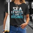 Climate Change Sea Level Rising Gift Unisex T-Shirt Gifts for Her