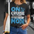 On Cruise Mode 2022 Outfit Ship Cruising Vacation T-shirt Gifts for Her