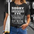 Eve Name Sorry My Heart Only Beats For Eve T-Shirt Gifts for Her