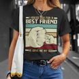 Father Grandpa Father And Son Best Friend For Life Fathers Day 56 Family Dad Unisex T-Shirt Gifts for Her