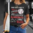 Favorite Baseball Player Calls Me Dad V3 Unisex T-Shirt Gifts for Her