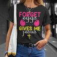 Forger Eggs Gives Me Jesus Funny Easter Day Unisex T-Shirt Gifts for Her