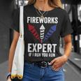 Funny Fireworks Expert 4Th Of July If I Run You Run Unisex T-Shirt Gifts for Her