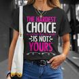 Hardest Choice Not Yours Feminist Reproductive Women Rights Unisex T-Shirt Gifts for Her Hardest Choice Not Yours Feminist Reproductive Women Rights Unisex T-Shirt Gifts for Her