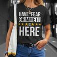 Have No Fear Grimmett Is Here Name Unisex T-Shirt Gifts for Her