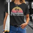 Library Sunshine And The Library T-shirt Gifts for Her