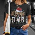 Mama Nana Claus Christmas Pajamas 505 Shirt Unisex T-Shirt Gifts for Her