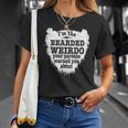 Mens Im The Bearded Weirdo Your Parents Warned You About Unisex T-Shirt Gifts for Her