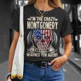 Montgomery Name Im The Crazy Montgomery T-Shirt Gifts for Her