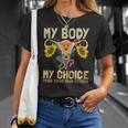 My Body My Choice Pro Choice Feminist Women Rights Support Unisex T-Shirt Gifts for Her