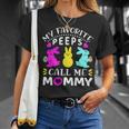 My Favorite Peeps Call Me Mommy 829 Trending Shirt Unisex T-Shirt Gifts for Her