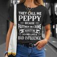 Peppy Grandpa They Call Me Peppy Because Partner In Crime Makes Me Sound Like A Bad Influence T-Shirt Gifts for Her