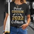 Proud Cousin Of A Class Of 2022 Graduate Senior Graduation Unisex T-Shirt Gifts for Her