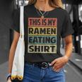 Ramen Eating Noodles This Is My Ramen Eating T-shirt Gifts for Her