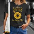 Sister Of The Birthday Girl Sunflower Family Matching Party Unisex T-Shirt Gifts for Her
