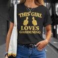 This Girl Loves Gardening Two Thumbs 554 Shirt Unisex T-Shirt Gifts for Her