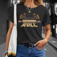 This Is How I Roll 127 Trending Shirt Unisex T-Shirt Gifts for Her