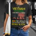 Veteran Veterans Day Vietnam Veteran I Am Not A Hero But I Did Have The Honor 65 Navy Soldier Army Military Unisex T-Shirt Gifts for Her