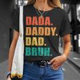 Vintage Retro Fathers Day Outfit Dada Daddy Dad Bruh 8 Shirt Unisex T-Shirt Gifts for Her