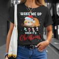 Wake Me Up When Its Christmas 819 Shirt Unisex T-Shirt Gifts for Her