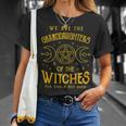 We Are The Granddaughters Of The Witches You Could Not Burn 211 Shirt Unisex T-Shirt Gifts for Her