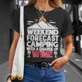 Weekend Forcast Wine Lover Outdoor 26 Shirt Unisex T-Shirt Gifts for Her