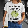 Be Kind To Everyone Or Else Funny Cute Frog With Knife Unisex T-Shirt Gifts for Her