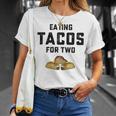 Eating Tacos For Two Unisex T-Shirt Gifts for Her