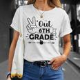 Graduation Peace Out 6Th Grade Funny End Of School Year Unisex T-Shirt Gifts for Her