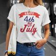 Happy 4Th Of July Independence Day V2 Unisex T-Shirt Gifts for Her