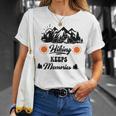 Hiking Keeps Memories V2 Unisex T-Shirt Gifts for Her