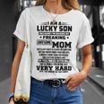 I Am A Lucky Son Because Im Raised By A Freaking Awesome Mom Shes A Bit Crazy And Scares Me Unisex T-Shirt Gifts for Her