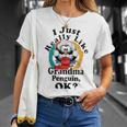 I Really Like Grandma Penguin Ok Unisex T-Shirt Gifts for Her