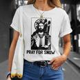 Jesus Christmas Pray For Snow Unisex T-Shirt Gifts for Her