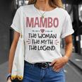 Mambo Grandma Mambo The Woman The Myth The Legend T-Shirt Gifts for Her