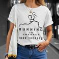 Running Is Cheaper Than Therapy A Celebration Of Running Unisex T-Shirt Gifts for Her