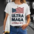 Ultra Maga And Proud Of It Tshirt Proud Ultra Maga Make America Great Again America Tshirt United State Of America Unisex T-Shirt Gifts for Her