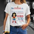 Womens Superhero Christian Be Strong And Courageous Joshua 19 Gift Unisex T-Shirt Gifts for Her
