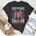 4Th Of July Fireworks Director If I Run You Run Unisex T-Shirt Funny Gifts
