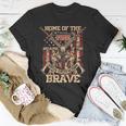 4Th Of July Military Home Of The Free Because Of The Brave Unisex T-Shirt Unique Gifts