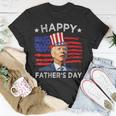 Biden 4Th Of July Joe Biden Happy Fathers Day Funny Unisex T-Shirt Unique Gifts