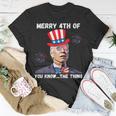 Biden Dazed Merry 4Th Of You Know The Thing 4Th Of July Unisex T-Shirt Unique Gifts