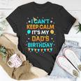 I Cant Keep Calm Its My Dad Birthday Party T-shirt Personalized Gifts