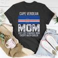 Cape Verdean Mom Cape Verde Flag Design For Mothers Day Unisex T-Shirt Unique Gifts