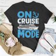 On Cruise Mode 2022 Outfit Ship Cruising Vacation T-shirt Personalized Gifts