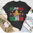 El Papa Mas Chingon Funny Mexican Dad Husband Regalo Flag V3 Unisex T-Shirt Funny Gifts
