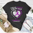 Epilepsy Awareness I Wear Purple For My Dad Unisex T-Shirt Unique Gifts