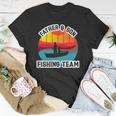 Father And Son Fishing Team Fathers Day Unisex T-Shirt Unique Gifts