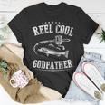 Fishing Reel Cool Godfather Unisex T-Shirt Funny Gifts