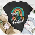Funny Happy Last Day Of School Perfect Rainbow Gifts Idea Unisex T-Shirt Unique Gifts